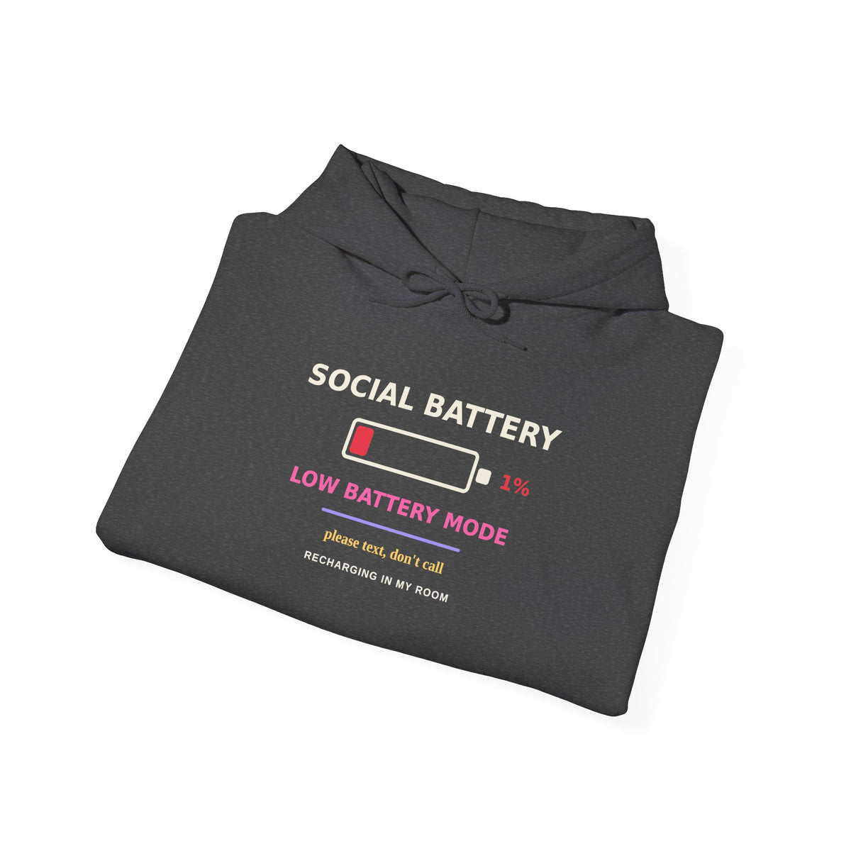 Social Battery 1% — Funny Introvert Low Battery Hoodie