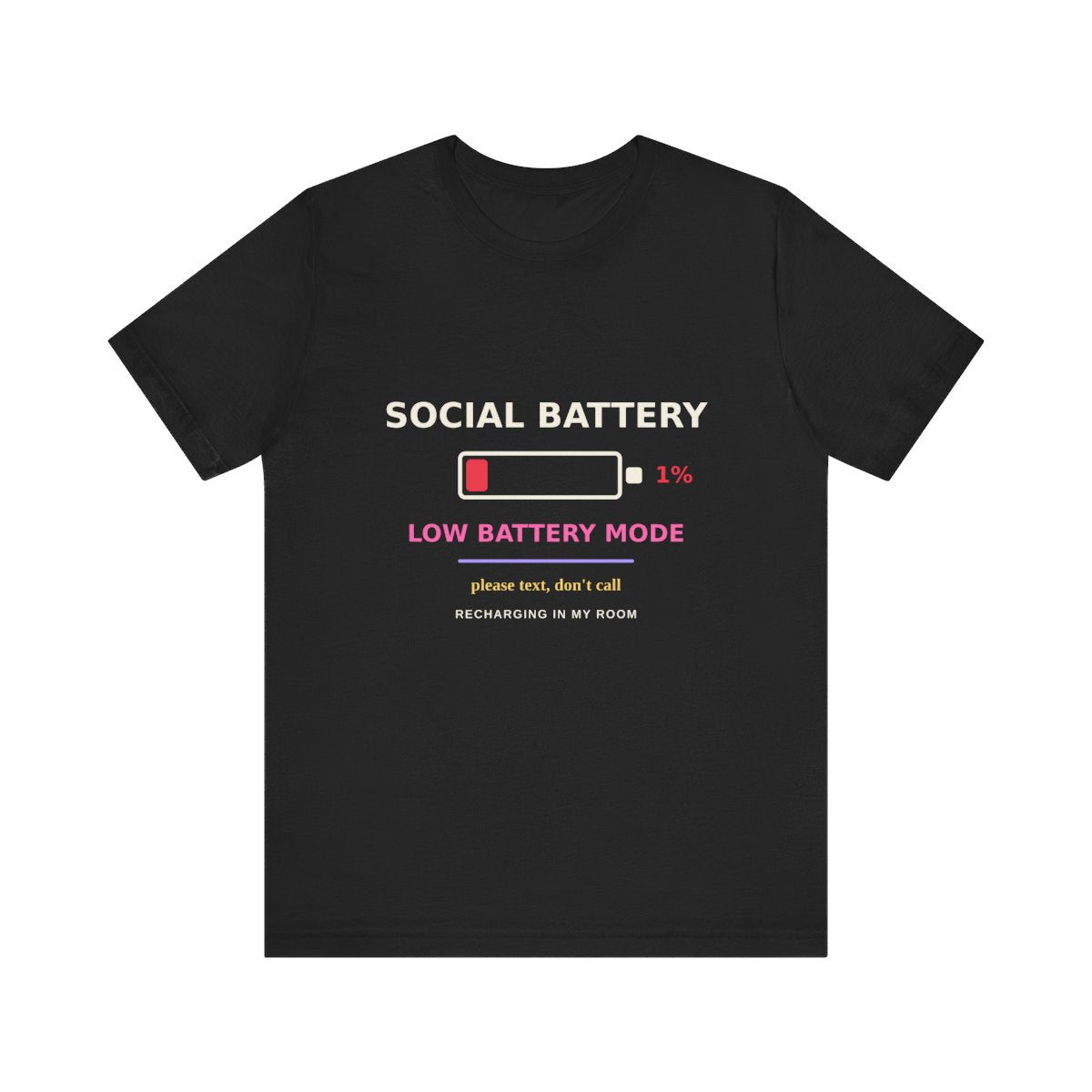 Social Battery 1 percent tee product photo